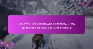 featured-image-bonusy-ps-plus-ekskluzywne-przedmioty-oferty-ograniczone-czasowo-specjalne-promocje