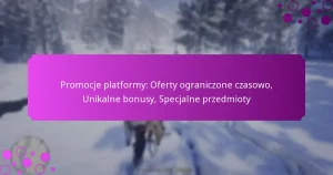 featured-image-promocje-platformy-oferty-ograniczone-czasowo-unikalne-bonusy-specjalne-przedmioty