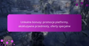 featured-image-unikalne-bonusy-promocje-platformy-ekskluzywne-przedmioty-oferty-specjalne