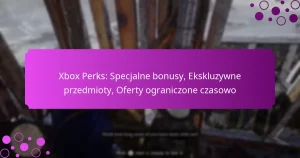 featured-image-xbo-perks-specjalne-bonusy-ekskluzywne-przedmioty-oferty-ograniczone-czasowo