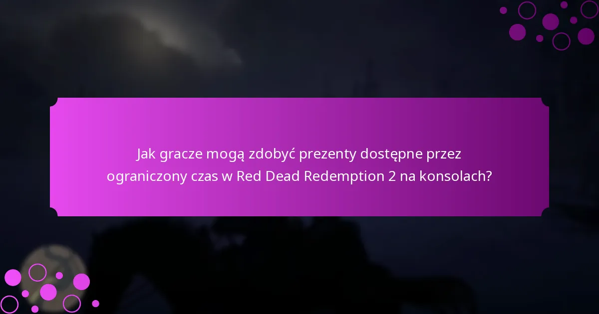 Jakie specjalne bonusy są dostępne dla graczy Red Dead Redemption 2 na konsolach?