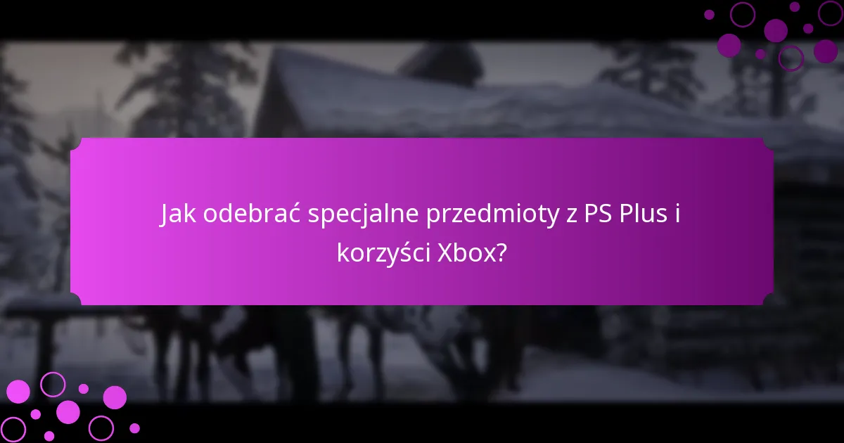 Jakie są promocje korzyści Xbox dla Red Dead Redemption 2?