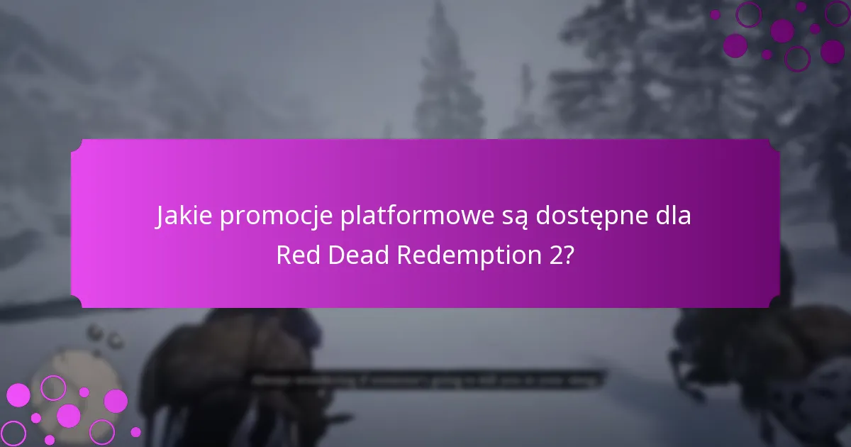 Jakie unikalne bonusy mogą otrzymać gracze w Red Dead Redemption 2?
