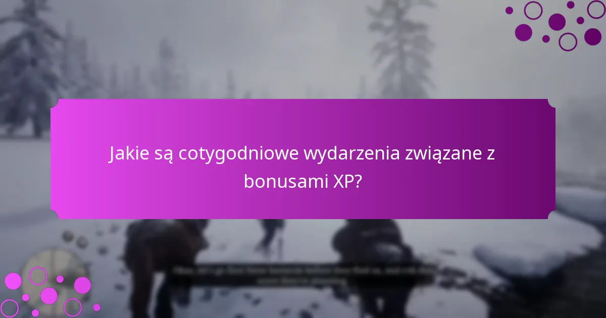 Jakie ekskluzywne nagrody można zdobyć dzięki bonusom XP?