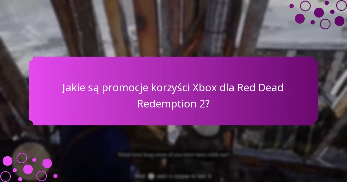Jak odebrać specjalne przedmioty z PS Plus i korzyści Xbox?