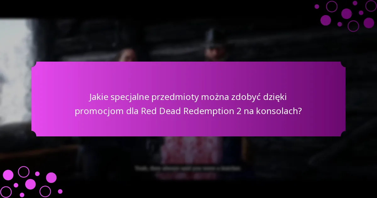 Jak promocje platformowe dla Red Dead Redemption 2 na konsolach porównują się do innych gier?